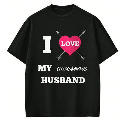 Best Wife Shirt, Wife and Husband Unisex T-Shirt/Hoodie/Sweatshirt HLT00 - I Love My Awesome Husband Shirt Heart & Arrow Cool Wife Tee T-Shirt (1)