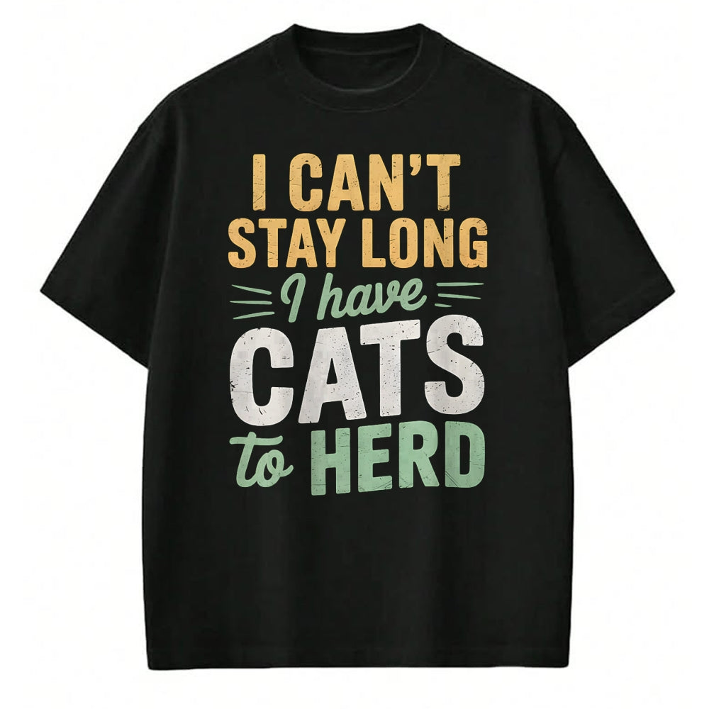 Cat Love Shirt, Funny Cat Lover Gift UnisexT-Shirt/Hoodie/Sweatshirt HLT00 - Funny Cats to Herd Cat Humor Men Women Kids T-Shirt