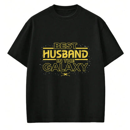 Best Wife Shirt, Wife and Husband Unisex T-Shirt/Hoodie/Sweatshirt HLT00 - Star Wars Best Husband in the Galaxy Birthday Anniversary T-Shirt