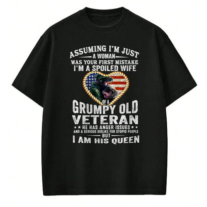 Best Wife Shirt, Wife and Husband Unisex T-Shirt/Hoodie/Sweatshirt HLT00 - Gift for wife T shirt, spoiled wife   I'm A Spoiled Wife Of A Grumpy Old Veteran - Veteran's Wife T- (1)