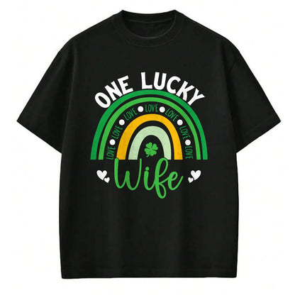 Best Wife Shirt, Wife and Husband Unisex T-Shirt/Hoodie/Sweatshirt HLT00 - Gift for wife T shirt, lucky wife   One Lucky Wife Boho Rainbow Irish Saint Patrick's Day T-Shirt