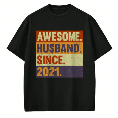 Best Wife Shirt, Wife and Husband Unisex T-Shirt/Hoodie/Sweatshirt HLT00 - 3rd Year Wedding Anniversary Epic Awesome Husband Since 2021 T-Shirt