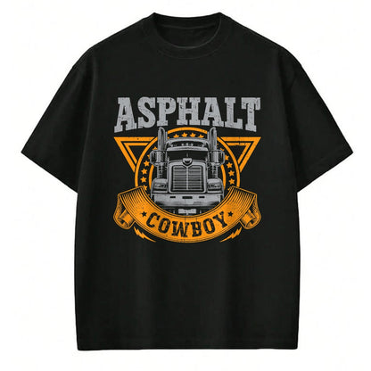 Best Truck Driver Life Shirt, Funny Trucker UnisexT-Shirt/Hoodie/Sweatshirt HLT00 - Asphalt Cowboy Cool Truck Driver Design Trucker T-Shirt (1)
