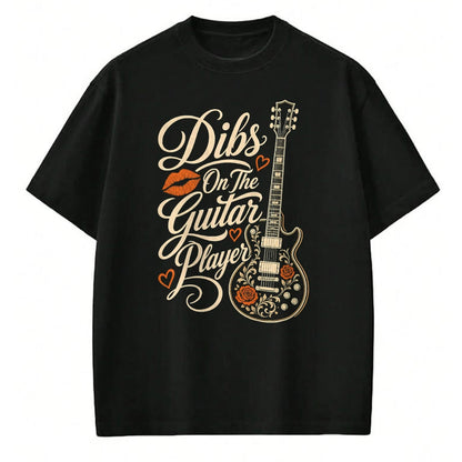 Guitar Lover Shirt, Funny Guitar UnisexT-Shirt/Hoodie/Sweatshirt HLT00 - Guitar Dibs On The Guitar Player Vintage Guitarist Gift T-Shirt