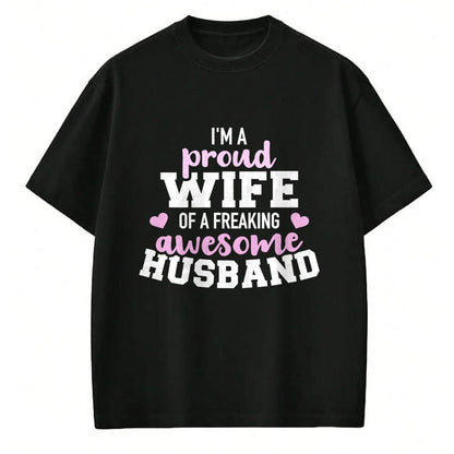 Best Wife Shirt, Wife and Husband Unisex T-Shirt/Hoodie/Sweatshirt HLT00 - Gift for wife T shirt, lucky wife   Proud wife husband wedding anniversary T-Shirt