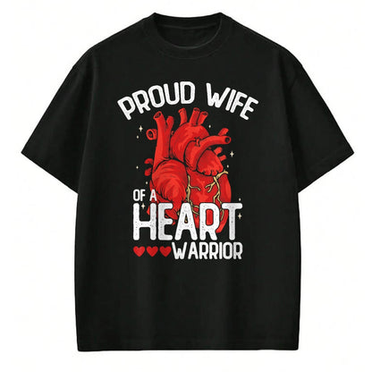 Best Wife Shirt, Wife and Husband Unisex T-Shirt/Hoodie/Sweatshirt HLT00 - Gift for wife T shirt, lucky wife   Proud Wife Of A Heart Warrior Heart Surgery T-Shirt