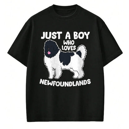 Dog Love Shirt, Dog Lover Gift T-Shirt/Hoodie/Sweatshirt HLT00 - Just a Boy Who Loves Newfoundland Dogs T-Shirt
