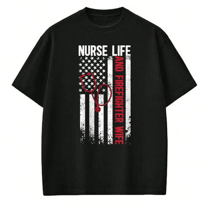 Funny Nurse Shirt, Nurse Unisex T-Shirt/Hoodie/Sweatshirt HLT00 - Nurse Life And Firefighter Wife Nurse Fire Wife Nurse Long Sleeve T-Shirt