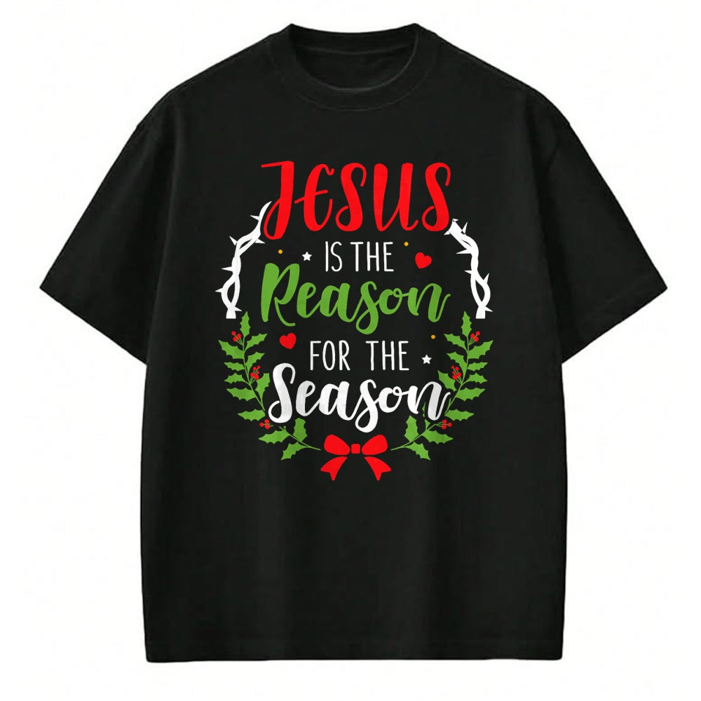 Christian Tee, Christian Faith Unisex T-Shirt/Hoodie/Sweatshirt HLT00 - Jesus is the reason for the season christian christmas T-Shirt