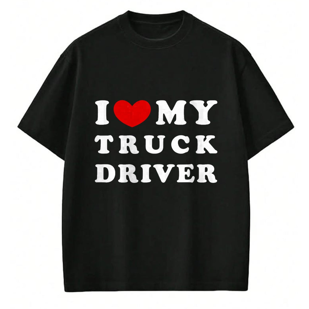 Best Truck Driver Life Shirt, Funny Trucker UnisexT-Shirt/Hoodie/Sweatshirt HLT00 - I Love My Truck Driver, I Love My Truck Driver T-Shirt