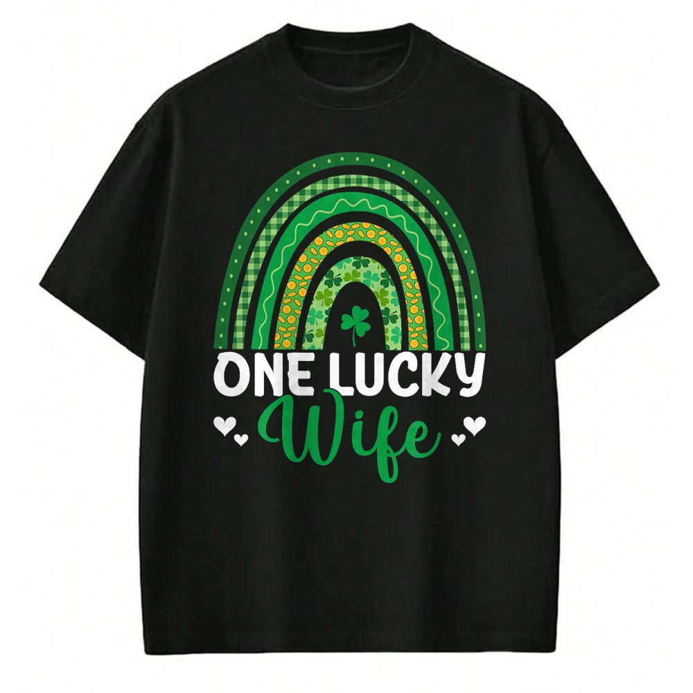 Best Wife Shirt, Wife and Husband Unisex T-Shirt/Hoodie/Sweatshirt HLT00 - Gift for wife T shirt, lucky wife   Saint Patrick's Day Shamrock One Lucky Wife Rainbow T-Shirt