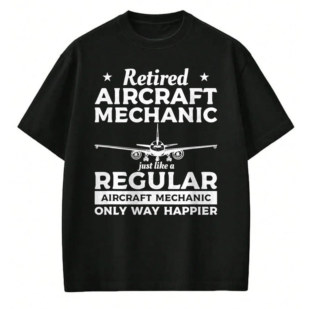 Best Mechanic Life Shirt, Funny Mechanic UnisexT-Shirt/Hoodie/Sweatshirt HLT00 - Retired Aircraft Mechanic Airplane Mechanics Retirement T-Shirt