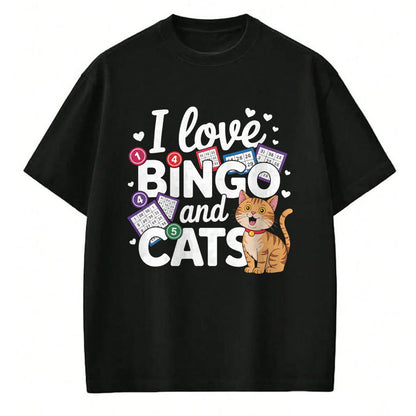 Cat Love Shirt, Funny Cat Lover Gift UnisexT-Shirt/Hoodie/Sweatshirt HLT00 - Cat Lover I Love Bingo And Cats Gambling Bingo Player Bingo Men Women T-Shirt