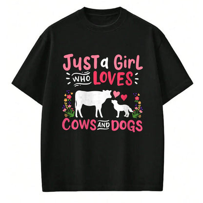 Dog Love Shirt, Dog Lover Gift T-Shirt/Hoodie/Sweatshirt HLT00 - Cow Lover Gift Just a Girl Who Loves Cows and Dogs Farmer T-Shirt