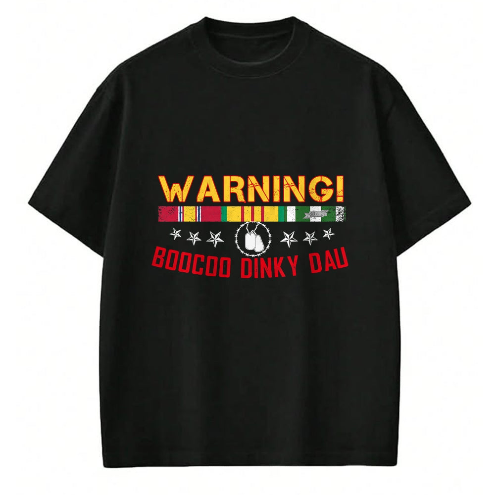 Proud Veteran Shirt, Funny Veteran UnisexT-Shirt/Hoodie/Sweatshirt HLT00 - Vietnam Veteran Shirt Boocoo Dinky Dau Tee T-Shirt