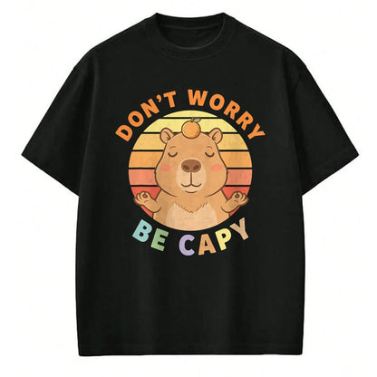 Cute Capybara Shirt, Funny Capybara Unisex T-Shirt/Hoodie/Sweatshirt HLT00 - Capybara Dont Worry Be Capy T-Shirt