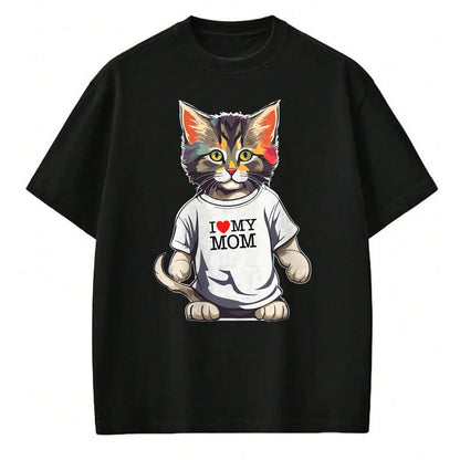 Cat Love Shirt, Funny Cat Lover Gift UnisexT-Shirt/Hoodie/Sweatshirt HLT00 - Cute Cat In I Love My Mom Shirt For Best Cat_s Mom Ever T-Shirt