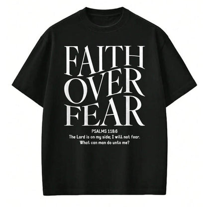 Christian Tee, Christian Faith Unisex T-Shirt/Hoodie/Sweatshirt HLT00 - Faith Over Fear Christian (on back) T-Shirt