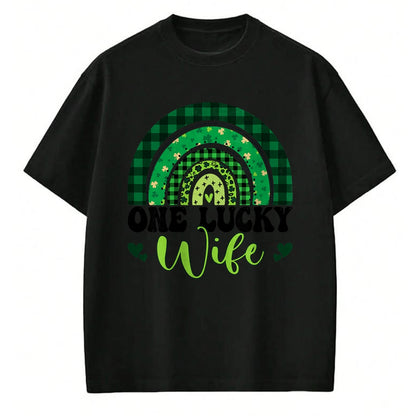 Best Wife Shirt, Wife and Husband Unisex T-Shirt/Hoodie/Sweatshirt HLT00 - Gift for wife T shirt, lucky wife   One Lucky Wife Rainbow Irish St Patricks Day Shamrock T-Shirt