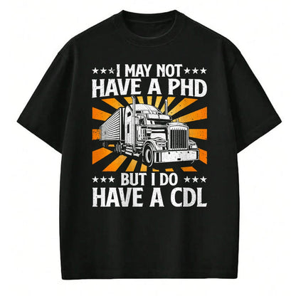 Best Truck Driver Life Shirt, Funny Trucker UnisexT-Shirt/Hoodie/Sweatshirt HLT00 - Funny Trucker Design For Men Women CDL Truck Driver Trucking T-Shirt (1)