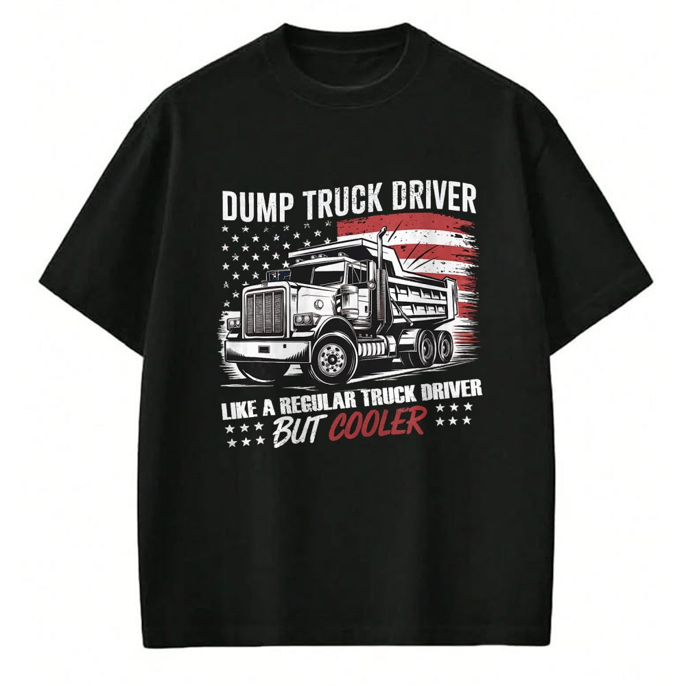 Best Truck Driver Life Shirt, Funny Trucker UnisexT-Shirt/Hoodie/Sweatshirt HLT00 - Truck Driver Construction Site US Flag Dump Truck T-Shirt