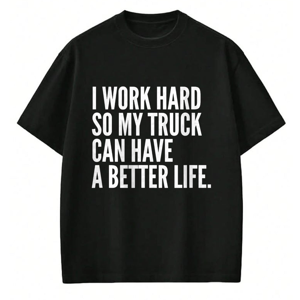 Best Truck Driver Life Shirt, Funny Trucker UnisexT-Shirt/Hoodie/Sweatshirt HLT00 - Funny Truck Owner Gift  Pickup Truck Driver Enthusiast T-Shirt