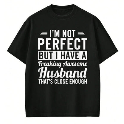 Best Wife Shirt, Wife and Husband Unisex T-Shirt/Hoodie/Sweatshirt HLT00 - Womens I'm Not Perfect But I Have A Freaking Awesome Husband V-Neck T-Shirt