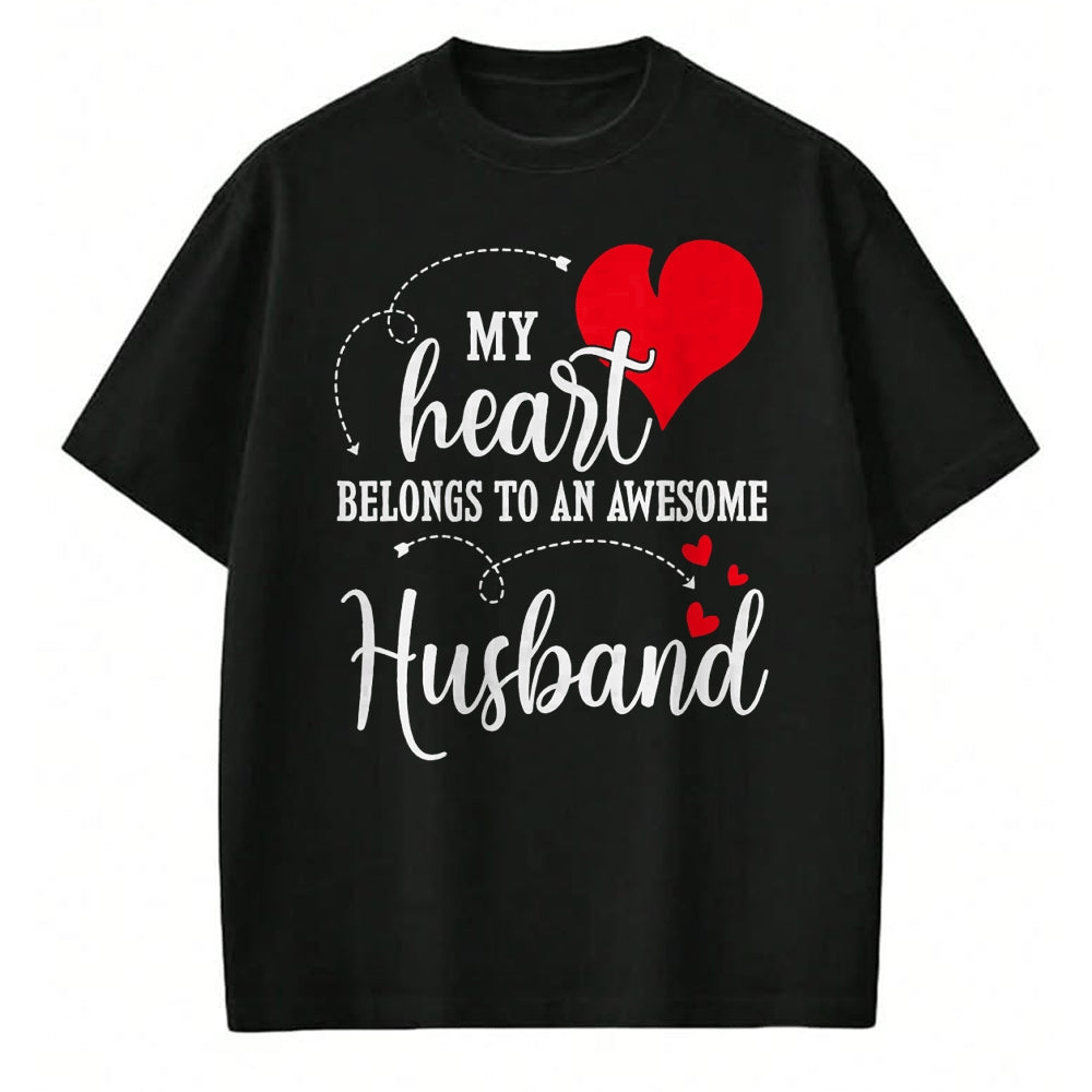 Best Wife Shirt, Wife and Husband Unisex T-Shirt/Hoodie/Sweatshirt HLT00 - My Heart Belongs To An Awesome Husband T-Shirt