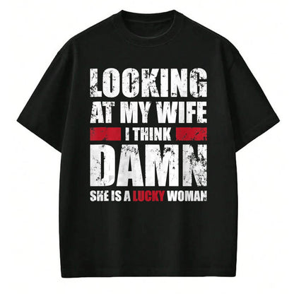 Best Wife Shirt, Wife and Husband Unisex T-Shirt/Hoodie/Sweatshirt HLT00 - Gift for wife T shirt, lucky wife   Mens My Wife - She Is A Lucky Woman - Funny Husband Tank Top