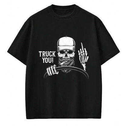 Best Truck Driver Life Shirt, Funny Trucker UnisexT-Shirt/Hoodie/Sweatshirt HLT00 - Truck You! Funny Truck Driver T-Shirt