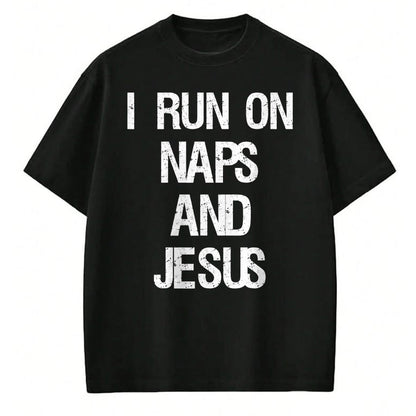 Christian Tee, Christian Faith Unisex T-Shirt/Hoodie/Sweatshirt HLT00 - Funny Run On Nap & Jesus Christ Sayings Christian T-Shirt