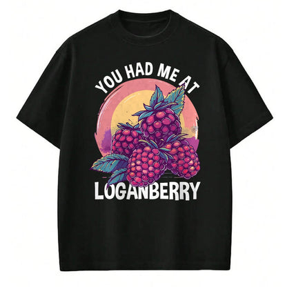 Best Farmer Life Shirt, Funny Farmer UnisexT-Shirt/Hoodie/Sweatshirt HLT00 - Berry Enthusiast Gardener You Had Me At Loganberry T-Shirt
