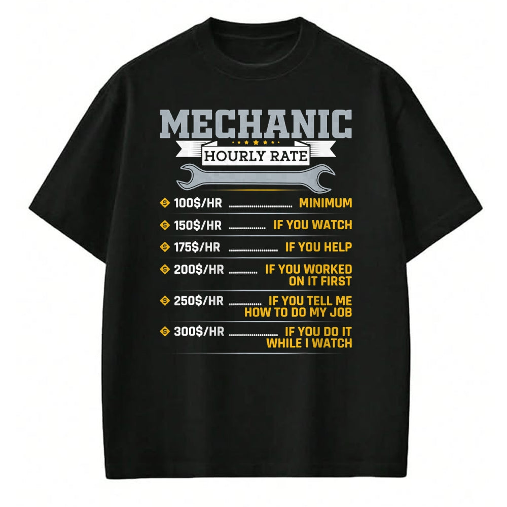 Best Mechanic Life Shirt, Funny Mechanic UnisexT-Shirt/Hoodie/Sweatshirt HLT00 - Mens Funny Mechanic Hourly Rate Car Mechanic Car Guy T-Shirt