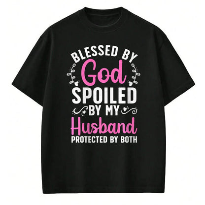 Best Wife Shirt, Wife and Husband Unisex T-Shirt/Hoodie/Sweatshirt HLT00 - Gift for wife T shirt, spoiled wife   Funny Spoiled Wife Art For Women Girls Husband Spoiled Wife Pr (2)