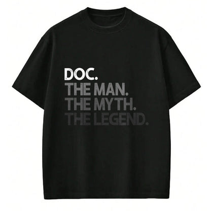 Best Doctor Shirt, Funny Doctor UnisexT-Shirt/Hoodie/Sweatshirt HLT00 - Doc Doctor The Man Myth Legend Gift T-Shirt