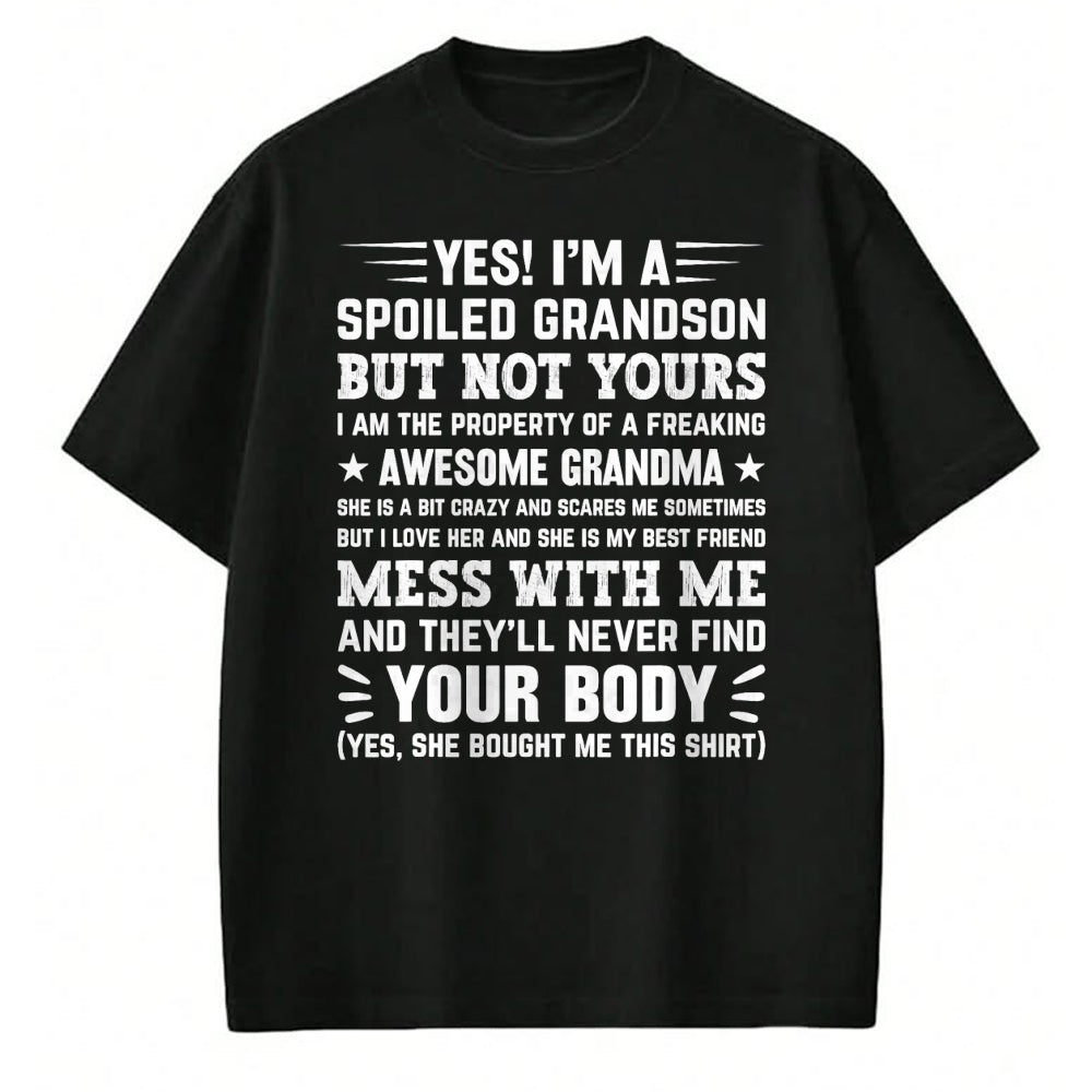 Best Grandma Shirt, Proud Grandma Unisex T-Shirt/Hoodie/Sweatshirt HLT00 - yes i'm a spoiled grandson T-Shirt (3)