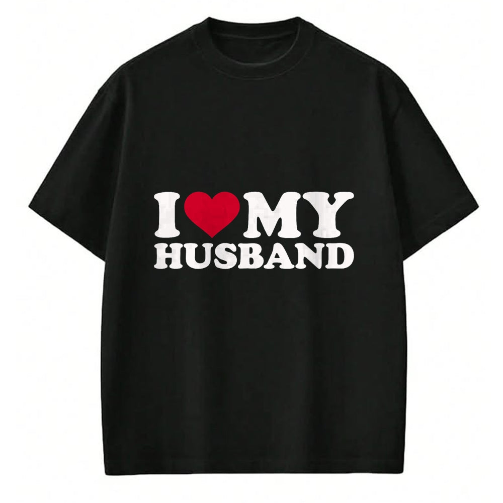 Best Wife Shirt, Wife and Husband Unisex T-Shirt/Hoodie/Sweatshirt HLT00 - I love my husband T-Shirt