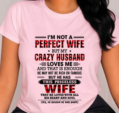 CRAZY HUSBAND LOVES ME WIFE SHIRT - FROM HUSBAND - TLEE00 (SKU2608-651-00)