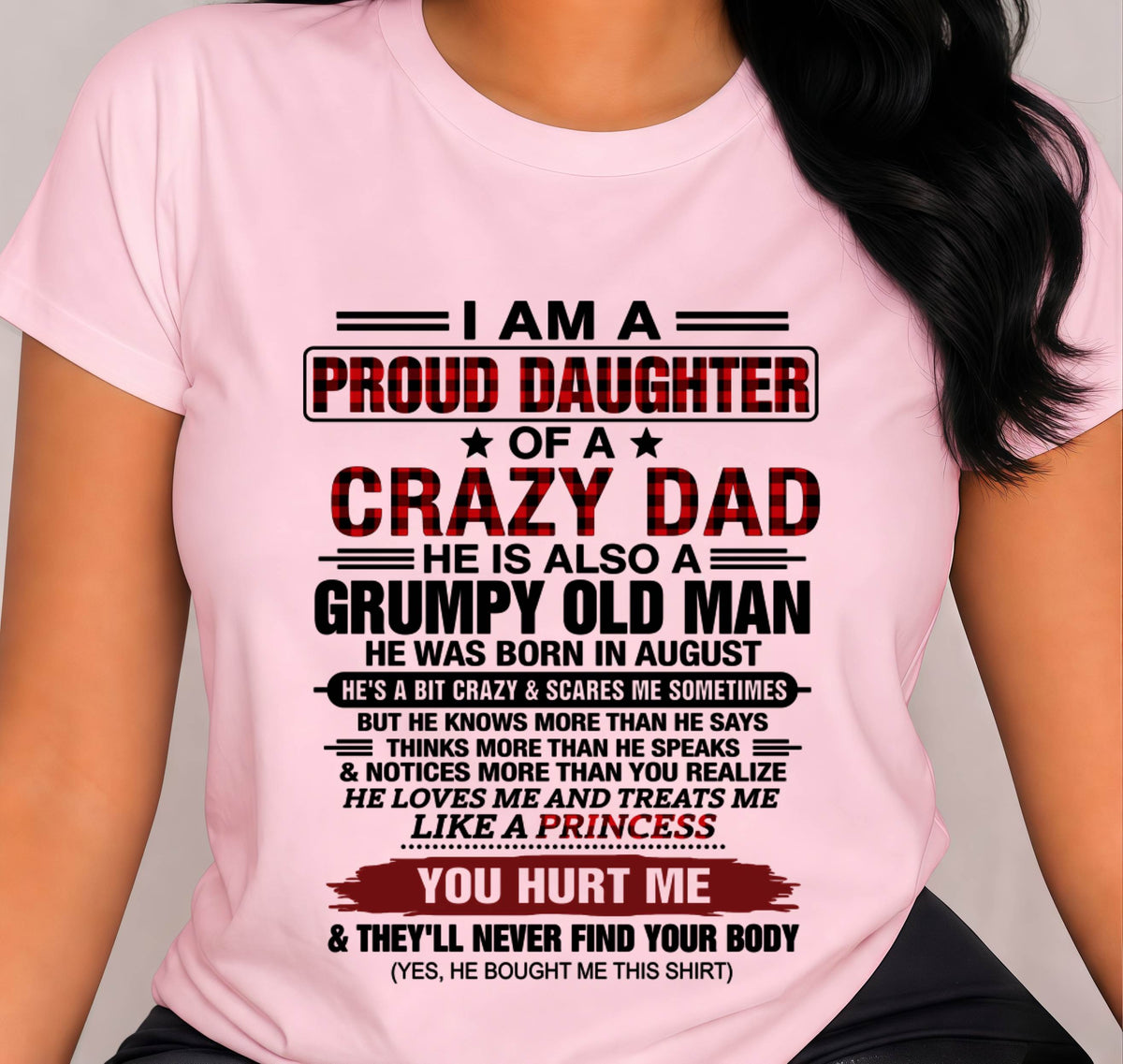 AUGUST - BEST DAD BEST DAUGHTER SHIRT - FROM DAD - TLEE08 (SKU2608-27-08)