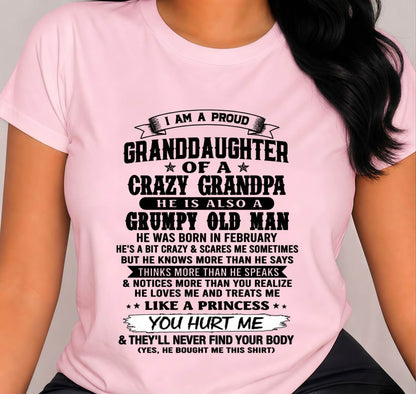 FEBRUARY - PROUD GRANDDAUGHTER OF A CRAZY GRANDPA - FROM GRANDPA - TLEE02 (SKU2607-114-02)