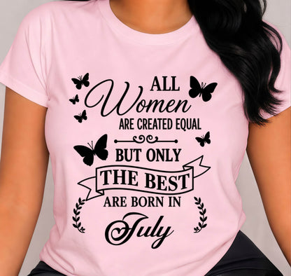 JULY – ONLY THE BEST ARE CREATED - FOR WOMEN - TLEE07 (SKU2606-322-07)