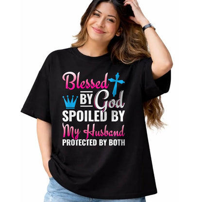 Best Wife Shirt, Wife and Husband Unisex T-Shirt/Hoodie/Sweatshirt HLT00 - Gift for wife T shirt, spoiled wife   Christian Wife Jesus Blessed By God Spoiled By My Husband T-Sh (2)