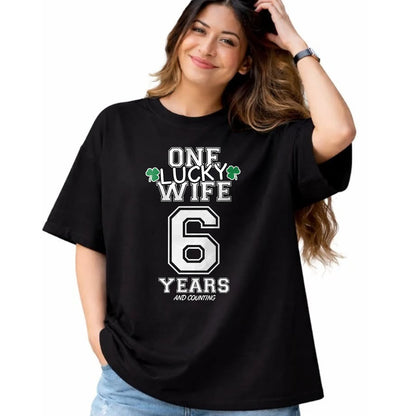 Best Wife Shirt, Wife and Husband Unisex T-Shirt/Hoodie/Sweatshirt HLT00 - Gift for wife T shirt, lucky wife   Womens 6 Years Lucky Wife Funny St Patrick's Day Anniversary Her
