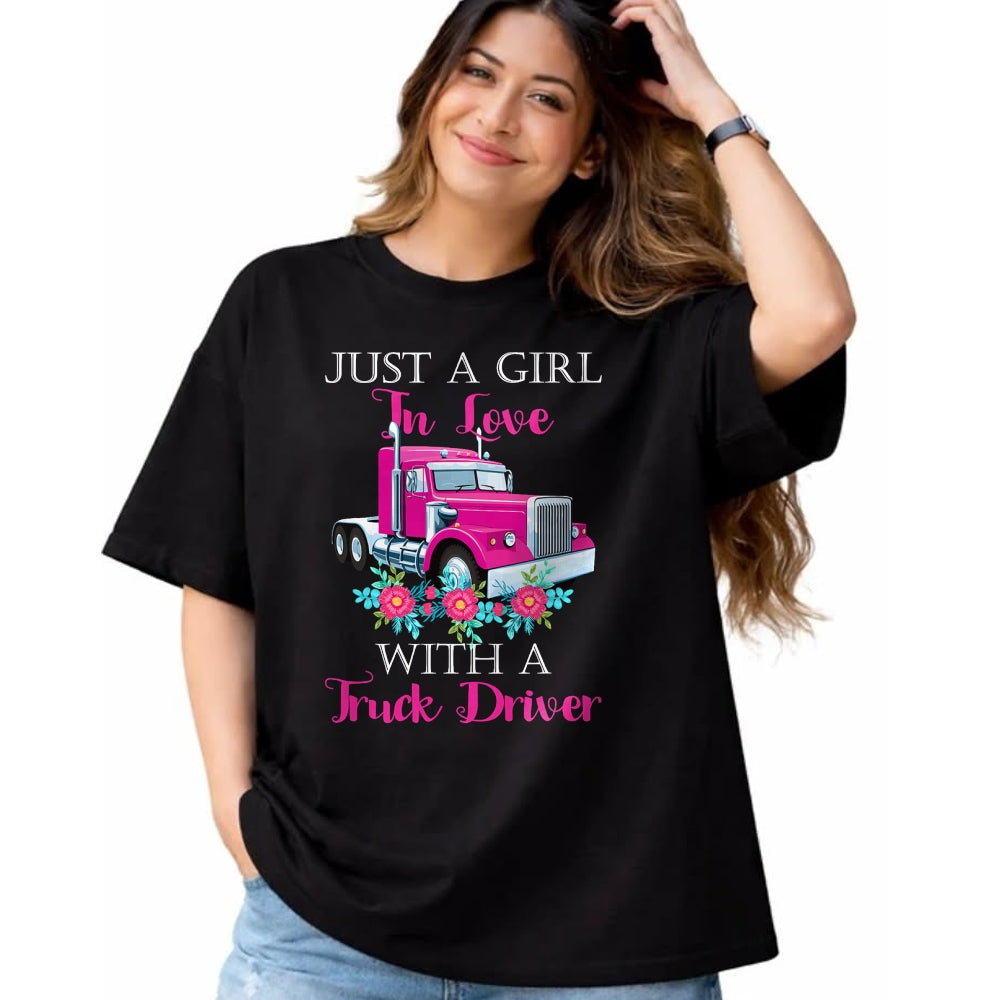 Best Truck Driver Life Shirt, Funny Trucker UnisexT-Shirt/Hoodie/Sweatshirt HLT00 - Just A Girl In Love With A Truck Driver Partner T-Shirt