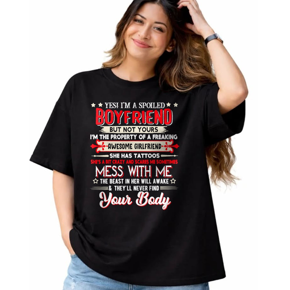 Best Wife Shirt, Wife and Husband Unisex T-Shirt/Hoodie/Sweatshirt HLT00 - Yes I'm A Spoiled Boyfriend Property Of Awesome Girlfriend T-Shirt
