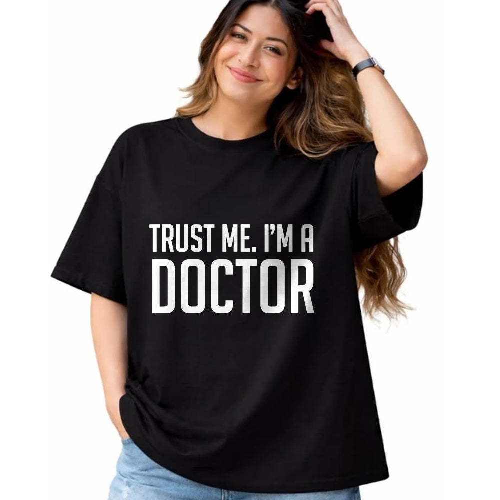 Best Doctor Shirt, Funny Doctor UnisexT-Shirt/Hoodie/Sweatshirt HLT00 - Trust Me I'm A Doctor Shirt T-Shirt, Men, Black, 3X-Large