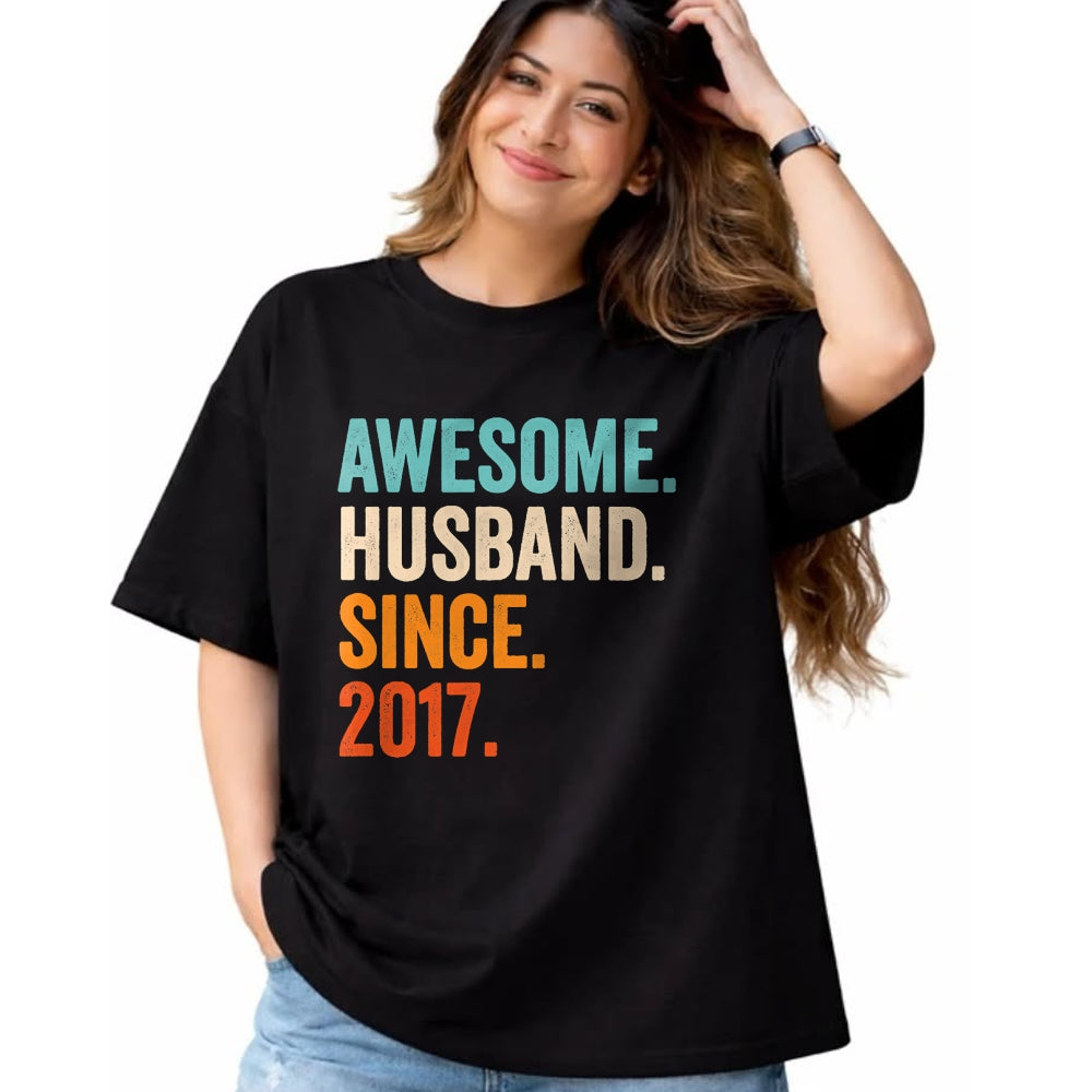Best Wife Shirt, Wife and Husband Unisex T-Shirt/Hoodie/Sweatshirt HLT00 - Awesome Husband Since 2017 7th wedding anniversary 7 years T-Shirt
