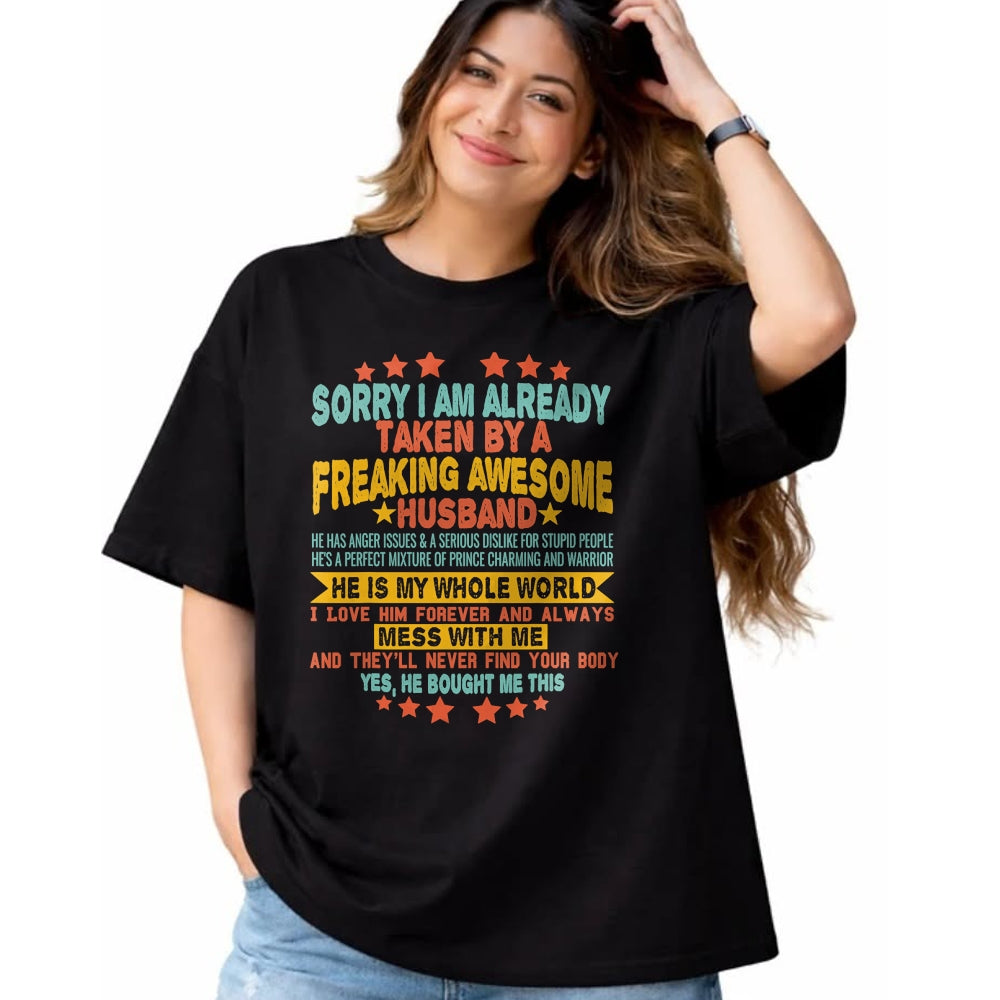 Best Wife Shirt, Wife and Husband Unisex T-Shirt/Hoodie/Sweatshirt HLT00 - Sorry i am Already Taken By a Freaking Awesome Husband Xmas T-Shirt (2)
