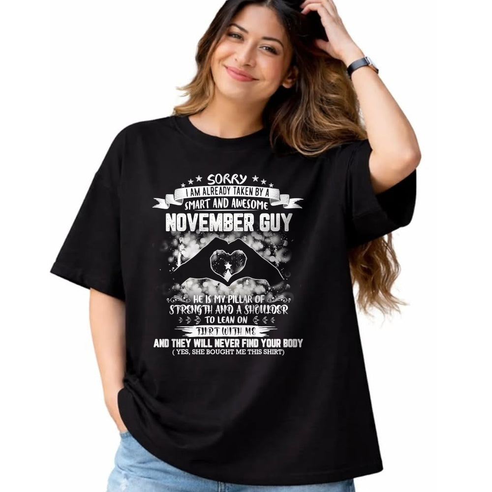 Best Wife Shirt, Wife and Husband Unisex T-Shirt/Hoodie/Sweatshirt HLT00 - Sorry I'm Already Taken By Smart And Awesome November Guy T-Shirt