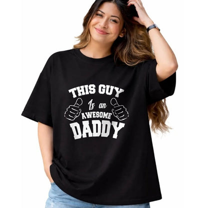 Best Wife Shirt, Wife and Husband Unisex T-Shirt/Hoodie/Sweatshirt HLT00 - This Guy Is An Awesome Daddy Gifts Fathers Day Men T-Shirt T-Shirt